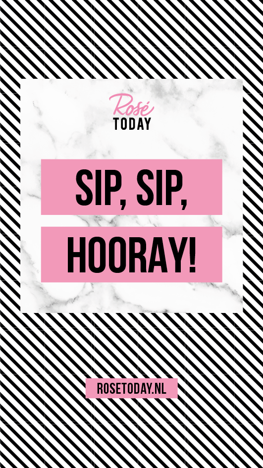 Roséfles voor een verjaardag met grappig wijnetiket. Sip, sip, hooray! Webshop Rosé Today.